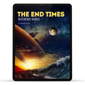 The End Times Reference Guides: Bible and Spirit of Prophecy