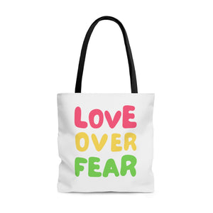 "Love Over Fear" Tote Bag