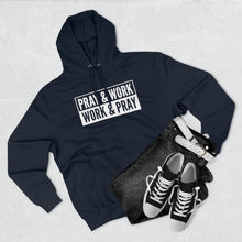 Load image into Gallery viewer, &quot;Pray and Work&quot; Hoodie - Dark
