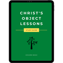 Load image into Gallery viewer, Christ&#39;s Object Lessons Study Guide
