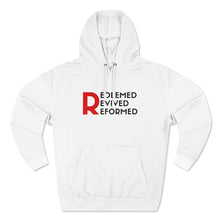 Load image into Gallery viewer, &quot;Redeemed, Revived, Reformed&quot; Hoodie - Light

