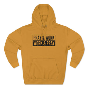 "Pray and Work" Hoodie - Light